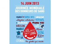 Journée mondiale des donneurs de sang. Le vendredi 14 juin 2013. 